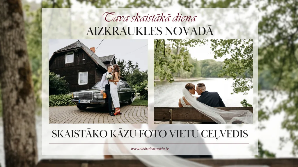 Aicinām iemūžināt savu mīlestības stāstu gleznainajā Aizkraukles novadā!