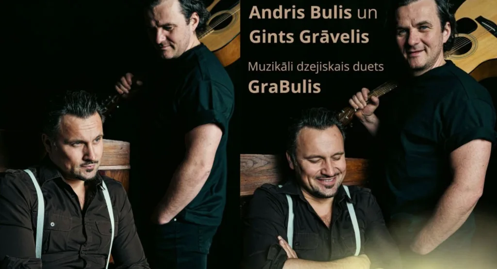 Aktieri Andris Bulis un Gints Grāvelis jeb muzikāli dzejisks duets "GraBulis"