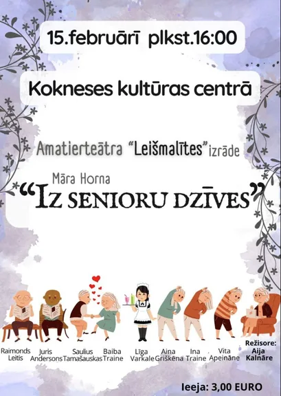Amatierteātra "Leišmalīte" izrāde "No senioru dzīves"