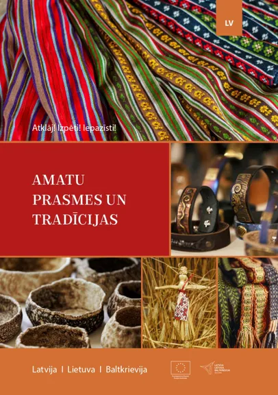 Amatu prasmes un tradīcijas