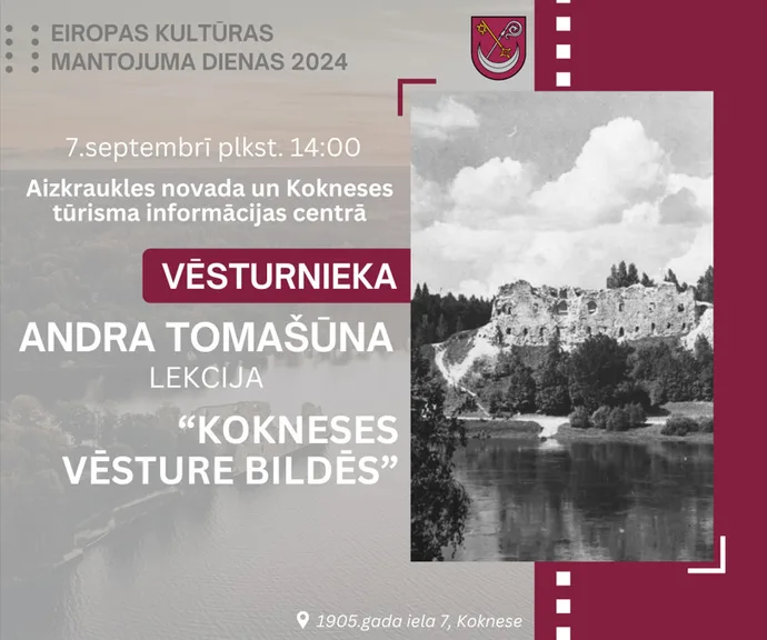 Andra Tomašūna lekcija "Kokneses vēsture bildēs"