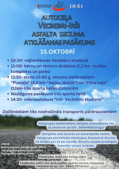 Autoceļa Vecbebri -Irši asfalta seguma atklāšanas pasākums