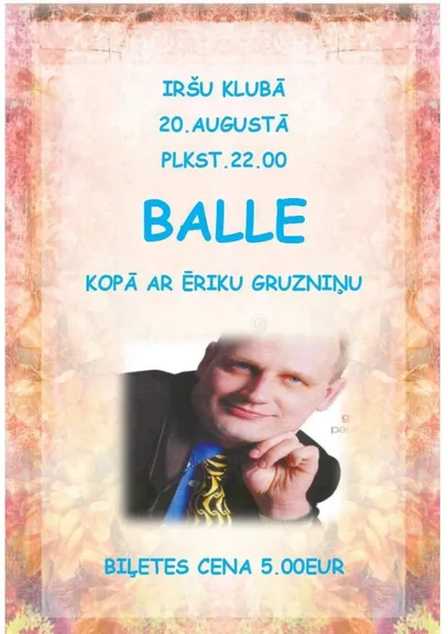 Balle ar Ēriku Gruzniņu