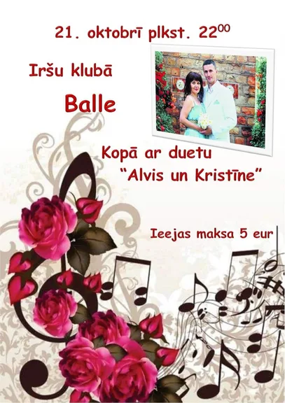 Balle kopā ar duetu "Alvis un Kristīne"