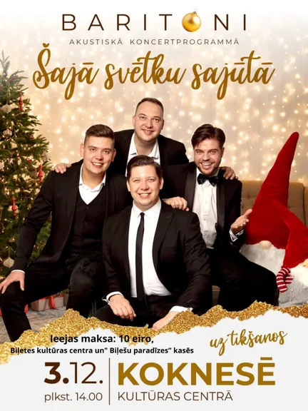 Baritoni "Šajā svētku sajūtā" Koknesē