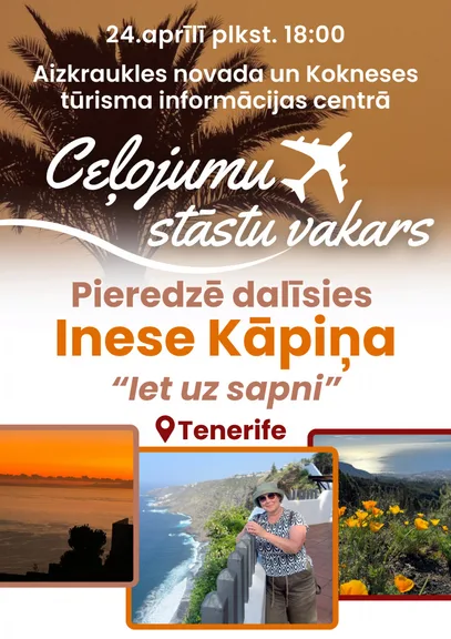 Ceļojumu stāstu vakars kopā ar Inesi Kāpiņu