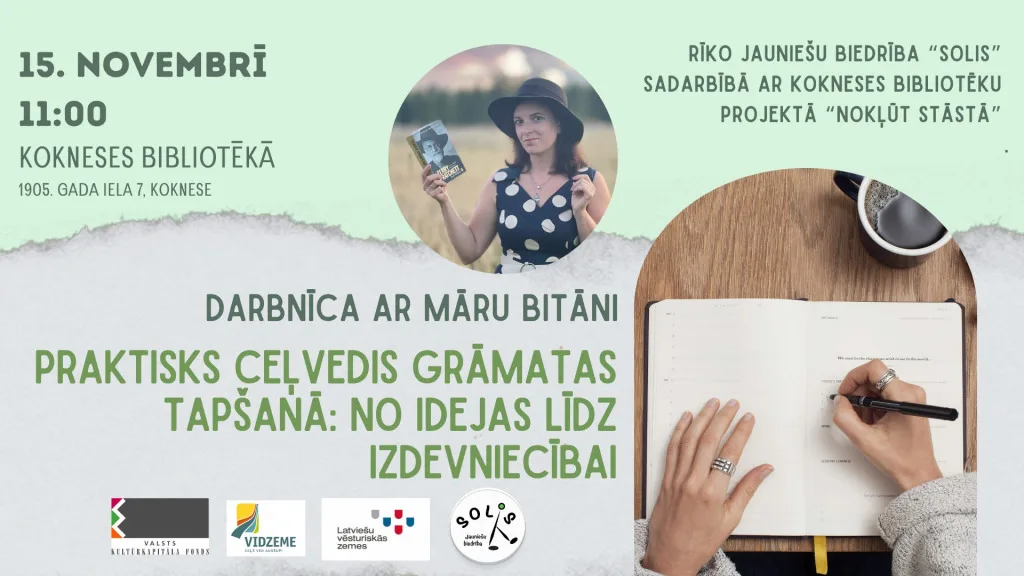 Darbnīca "Praktisks ceļvedis grāmatas tapšanā: No idejas līdz izdevniecībai"