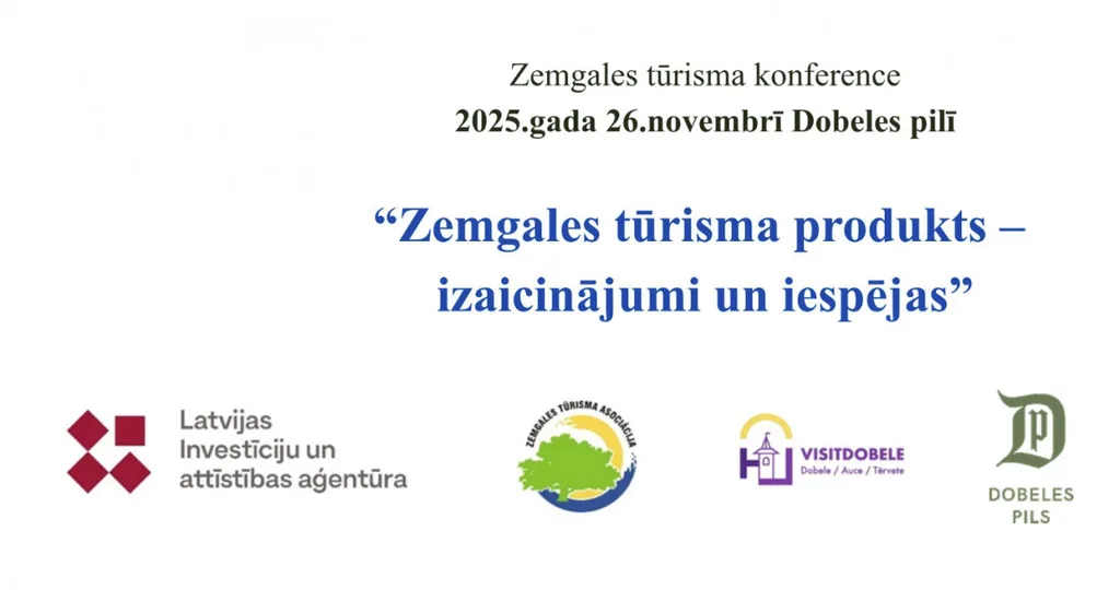 Dobeles pilī tiks rīkota Zemgales tūrisma konference
