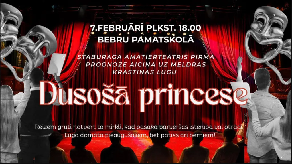"Dusošā princese" Staburaga amatierteātra izrāde