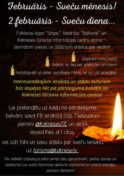 Februāris - Sveču mēnesis! 2.februāris - Sveču diena...