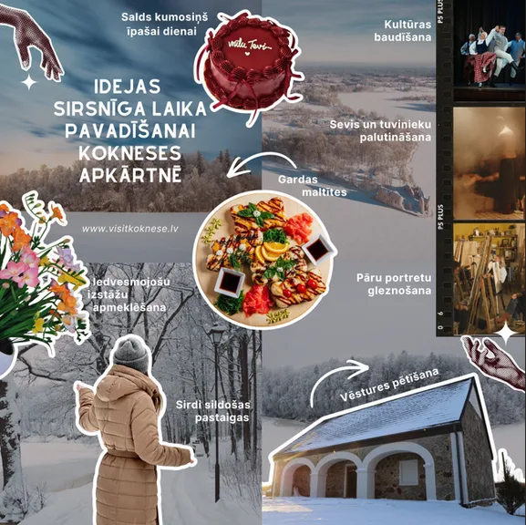Idejas sirsnīga laika pavadīšanai Kokneses apkārtnē