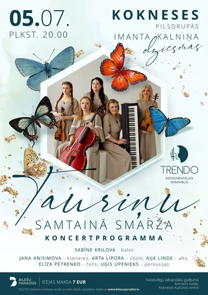 Imanta Kalniņa dziesmas koncertprogrammā "Tauriņu samtainā smarža"