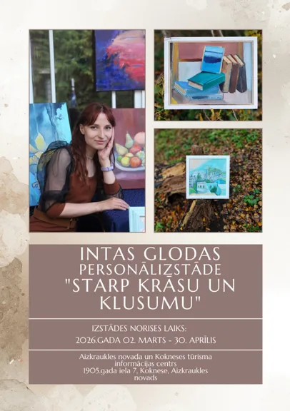 Intas Glodas personālizstāde "Starp krāsu un klusumu"