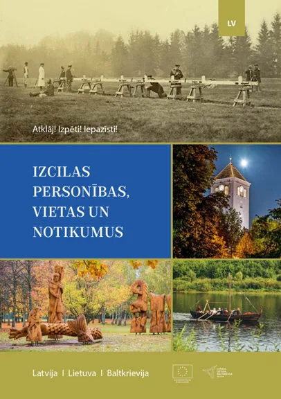 Izcilas personības, vietas un notikumi
