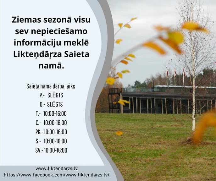 Izmaiņas Likteņdārza darba laikos