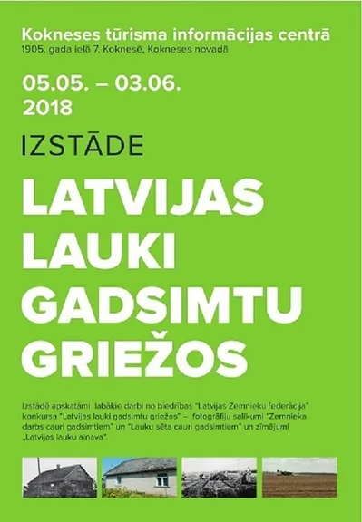 Izstāde “Latvijas lauki gadsimtu griežos” uzsāk ceļojumu pa Latviju
