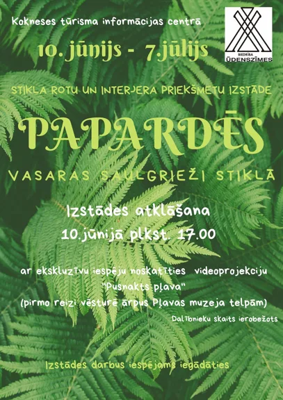 Izstāde "PAPARDĒS"!