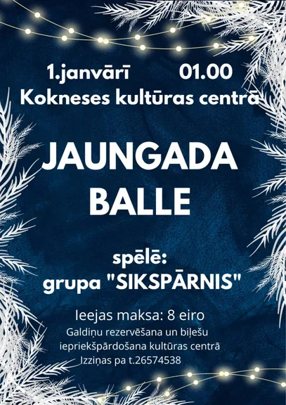Jaungada balle ar grupu "Sikspārnis"