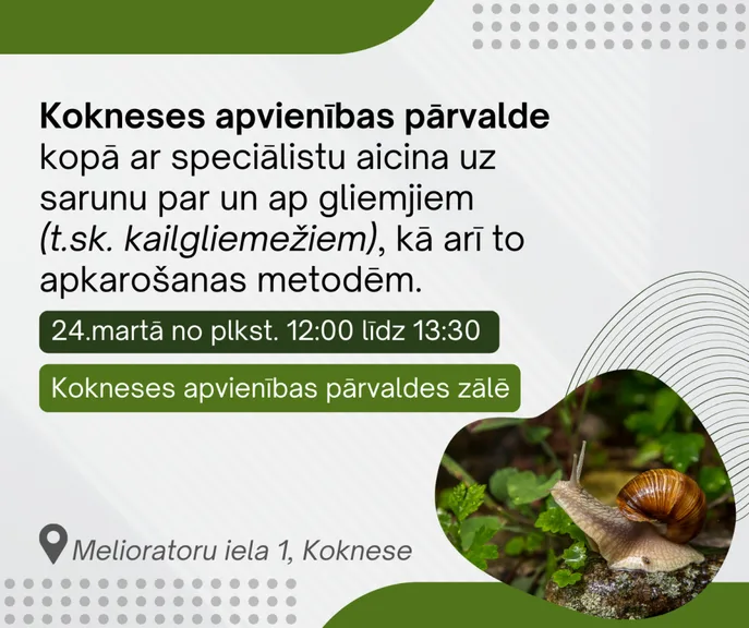 Kokneses apvienības pārvalde aicina uz tikšanos par gliemjiem