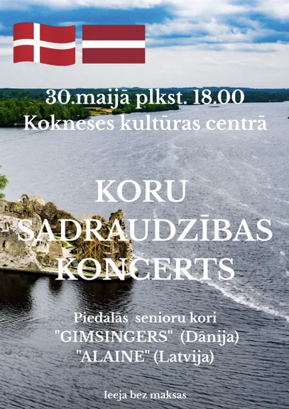 Koru sadraudzības koncerts Kokneses kultūras centrā