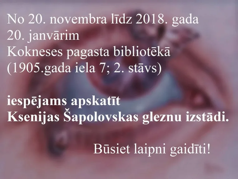 Ksenijas Šapolovskas gleznu izstāde bibliotēkā