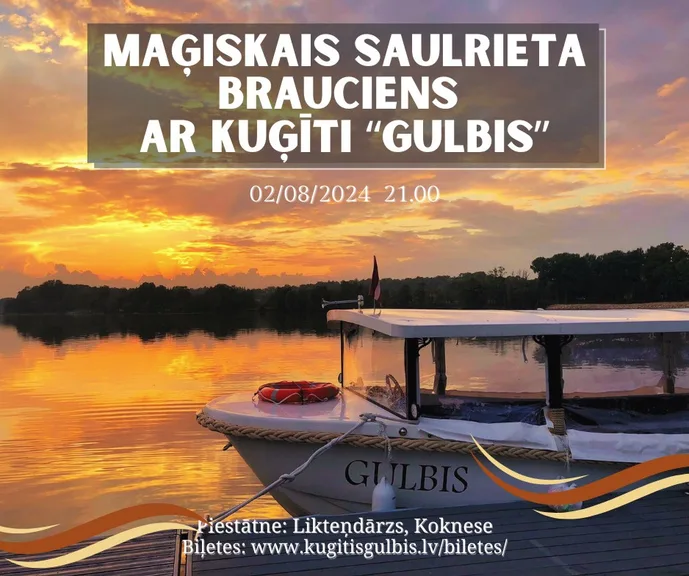 Kuģītis "Gulbis" aicina uz saulrieta reisu