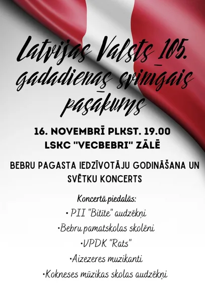 Latvijas Valsts 105. gadadienas svinīgais pasākums Vecbebros