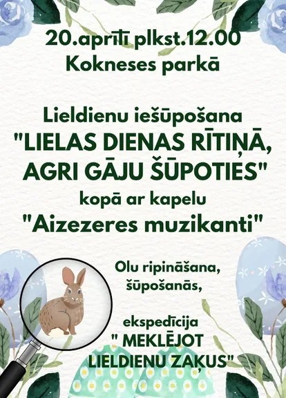 Lieldienu iešūpošana kopā ar "Aizezeres muzikantiem" un ekspedīcija