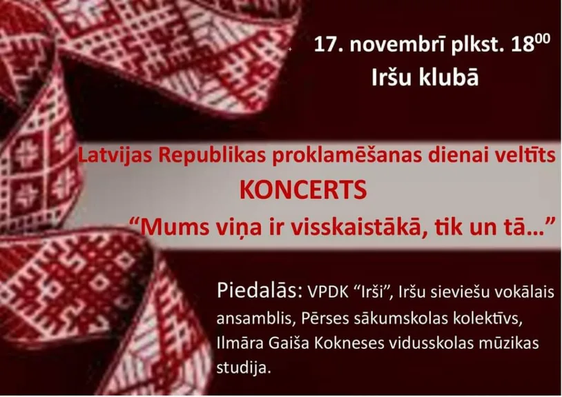 LR proklamēšanas gadadienai veltīts svētku koncerts Iršos