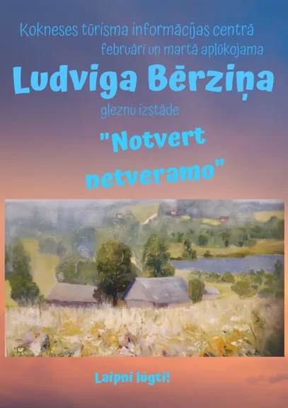 Ludviga Bērziņa gleznu izstāde