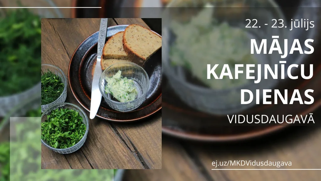 Mājas kafejnīcu dienas Vidusdaugavā