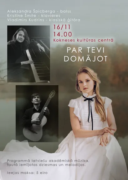 "PAR TEVI DOMĀJOT"