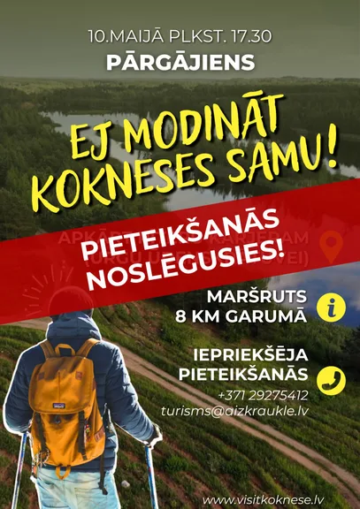 Pārgājiens "Ej modināt Kokneses Samu!"