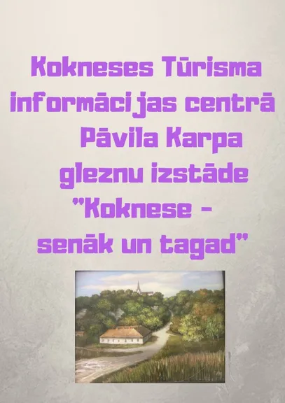Pāvila Karpa gleznu izstāde