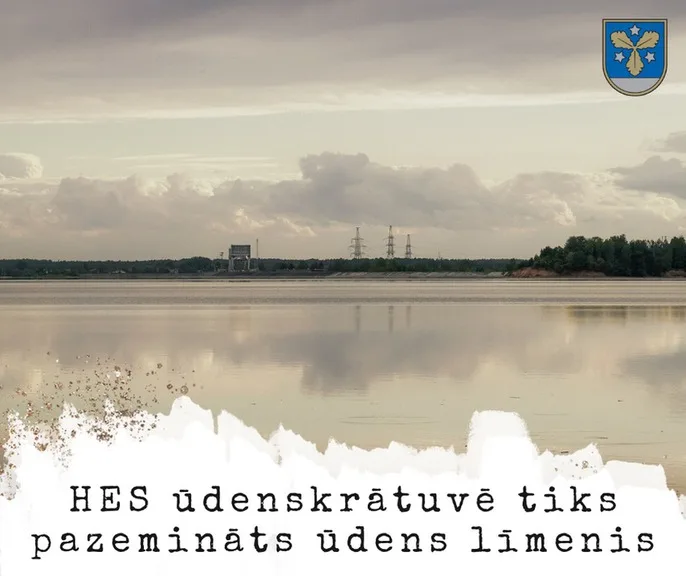 Pļaviņu HES ūdenskrātuvē būs pazemināts ūdens līmenis
