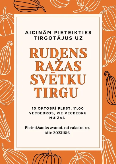 Rudens ražas svētku tirgus Vecbebros