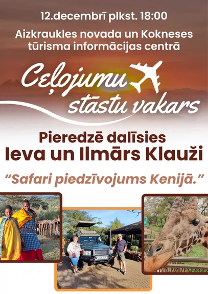 "Safari piedzīvojums Kenijā" - ceļojumu stāstu vakarā Koknesē