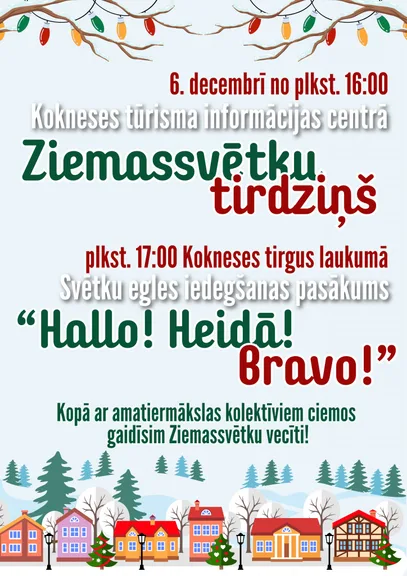 Sajūti Ziemassvētku noskaņu Koknesē!