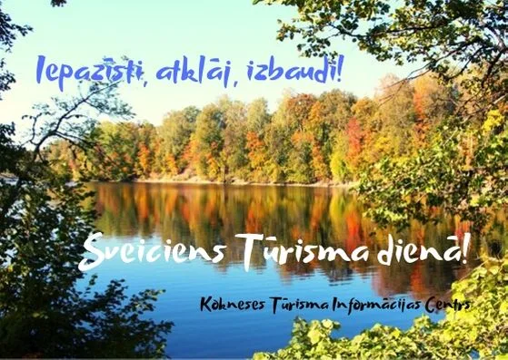 Sveicam tūrisma dienā!