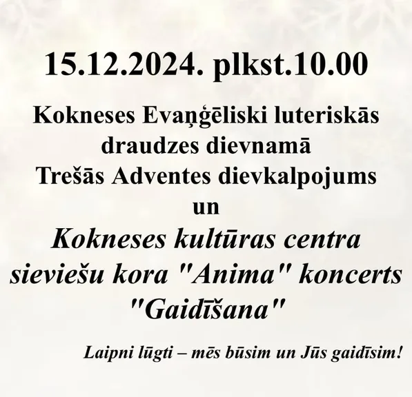 Trešās adventes dievkalpojums un koncerts