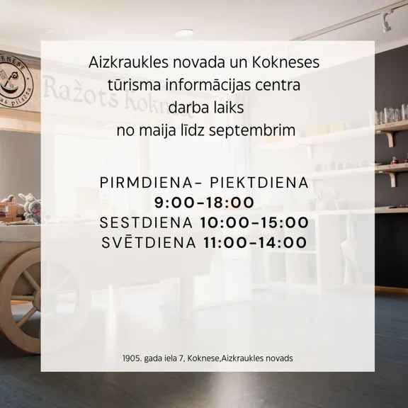 Tūrisma informācijas centra darba laiks no maija līdz septembrim