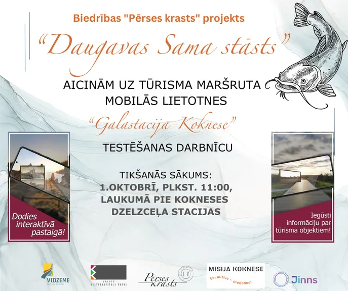 Tūrisma maršruta “Galastacija-Koknese” mobilās lietotnes testēšanas darbnīca