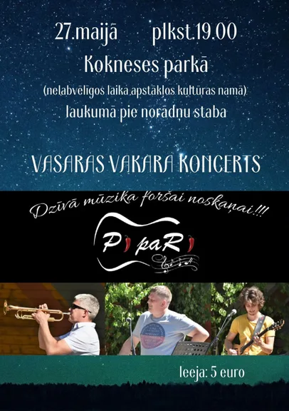 Vasaras vakara koncerts ar grupu "Pipari"
