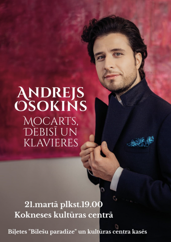 Andrejs Osokins "Mocarts, Debisī un klavieres"
