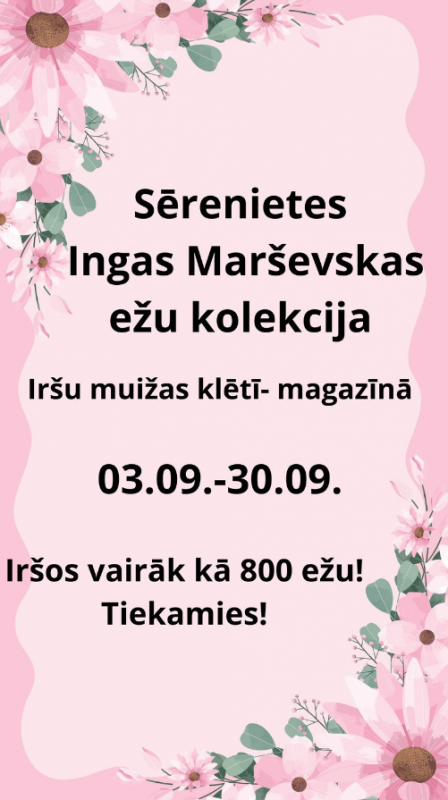 Ežu kolekcijas izstāde Iršu magazīnā