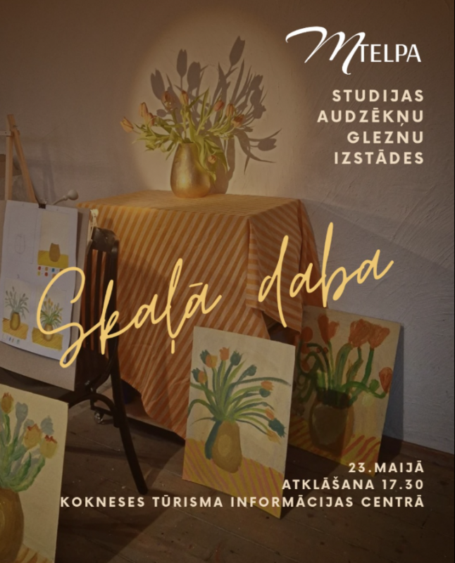 Aicinām uz studijas "MTelpa" audzēkņu gleznu izstādes atklāšanu