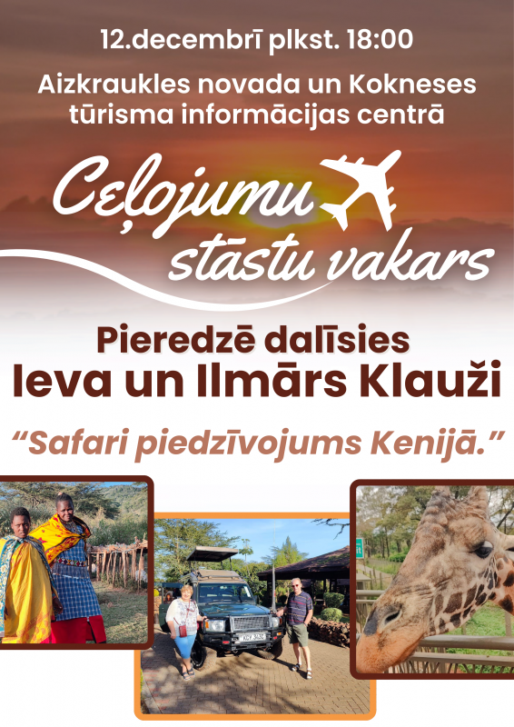 "Safari piedzīvojums Kenijā" - ceļojumu stāstu vakarā Koknesē